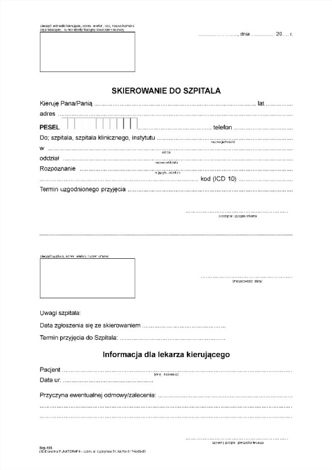 Skierowanie do szpitala Skierowanie do szpitala